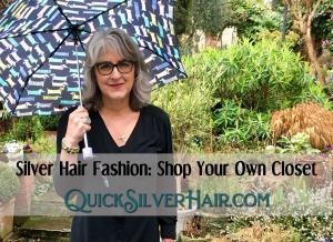 Featured Image for QuickSilverHair blog post Silver Hair Fashion: Shop Your Own Closet
