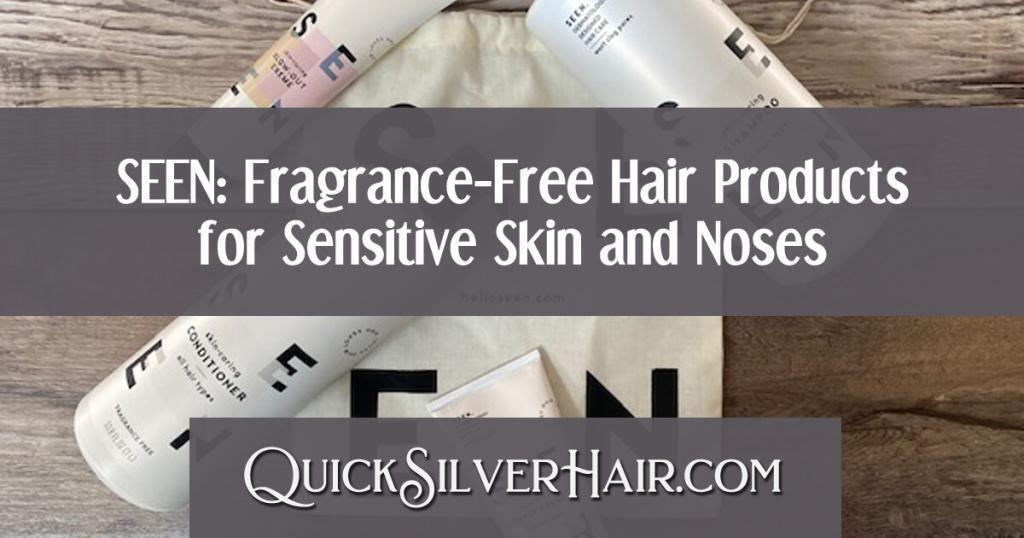 SEEN Hair Care Review FragranceFree Hair Products for Sensitive Skin