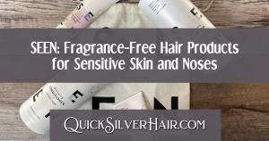 SEEN: Fragrance-Free Hair Products feature image