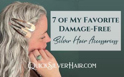 7 of My Favorite Damage-Free Silver Hair Accessories