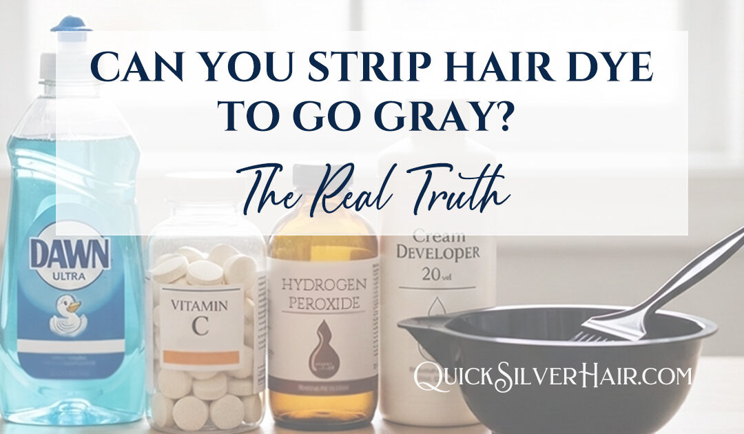 Can You Strip Hair Dye to Go Gray? The Truth About Color Removers and DIY Recipes